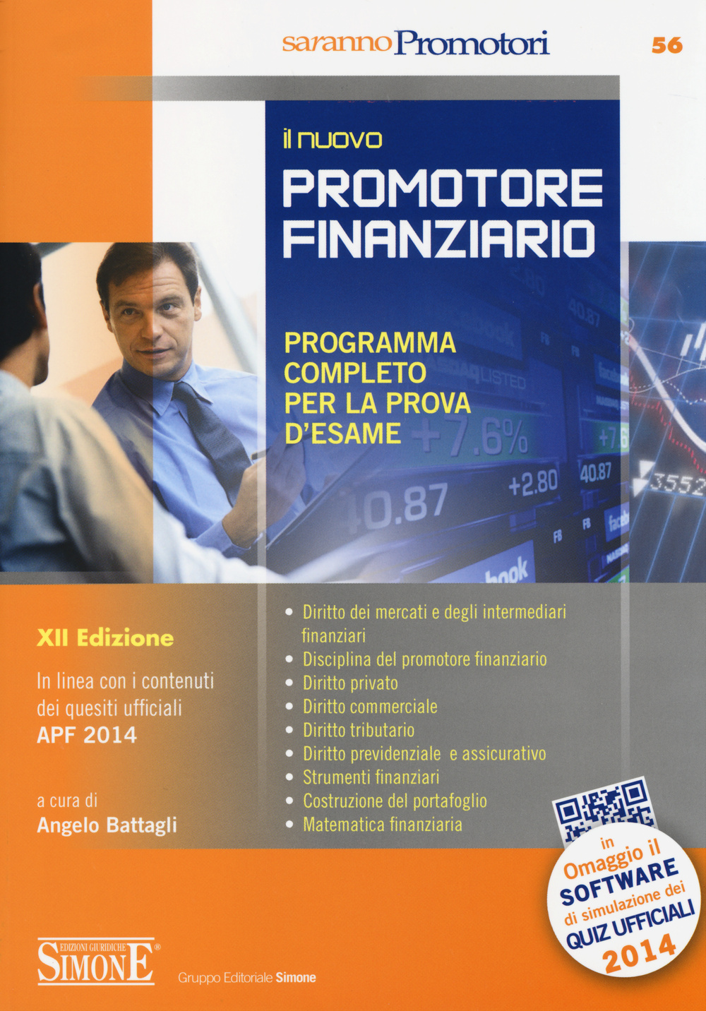 Il nuovo promotore finanziario. Programma completo per la prova d'esame
