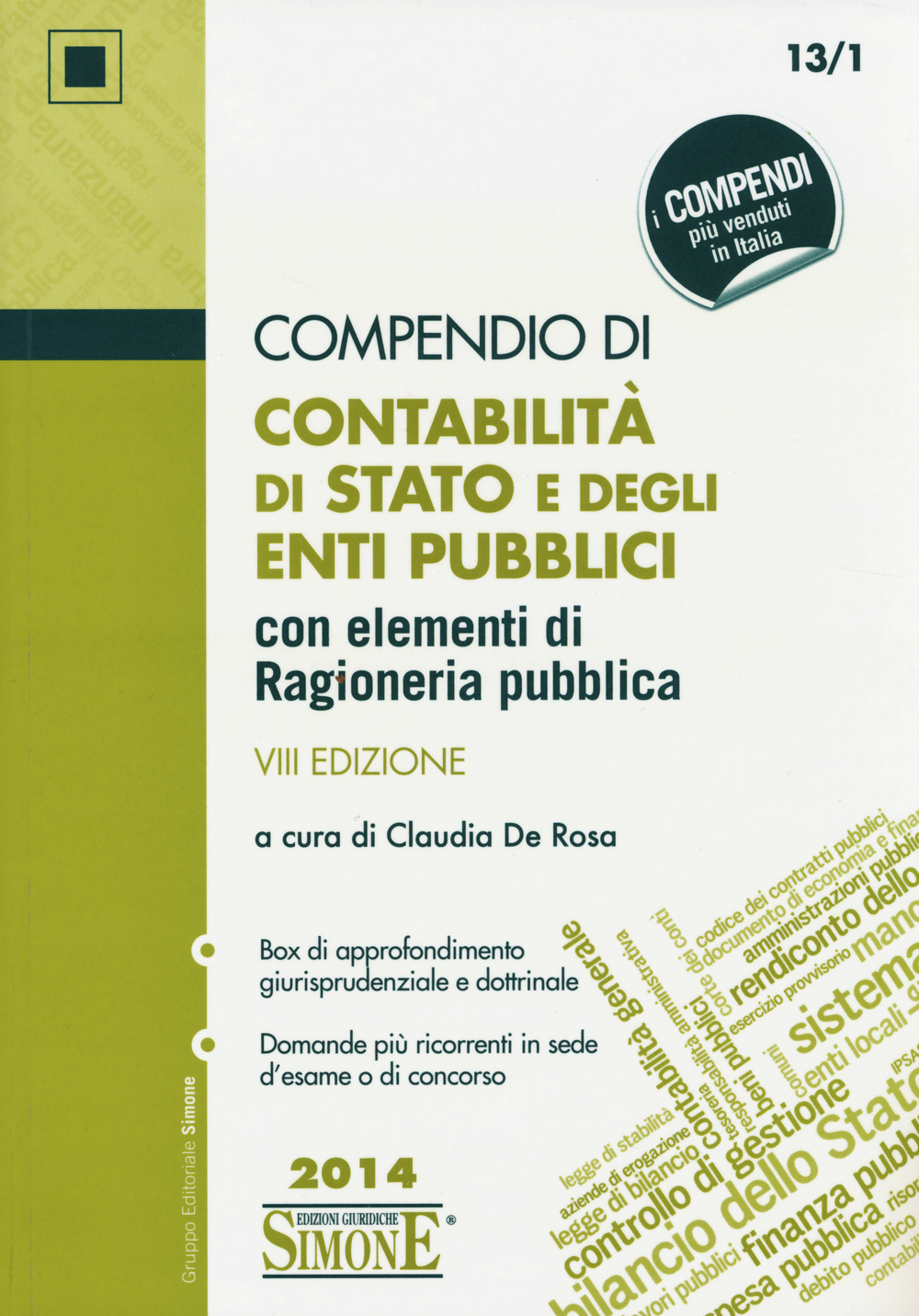 Compendio di contabilità di Stato e degli enti pubblici con elementi di ragioneria pubblica