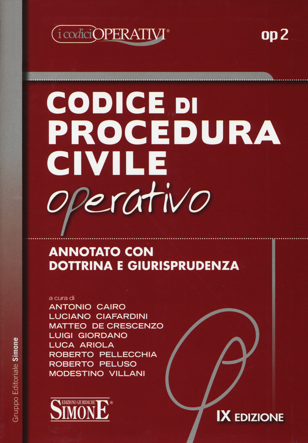 Codice di procedura civile operativo. Annotato con dottrina e giurisprudenza