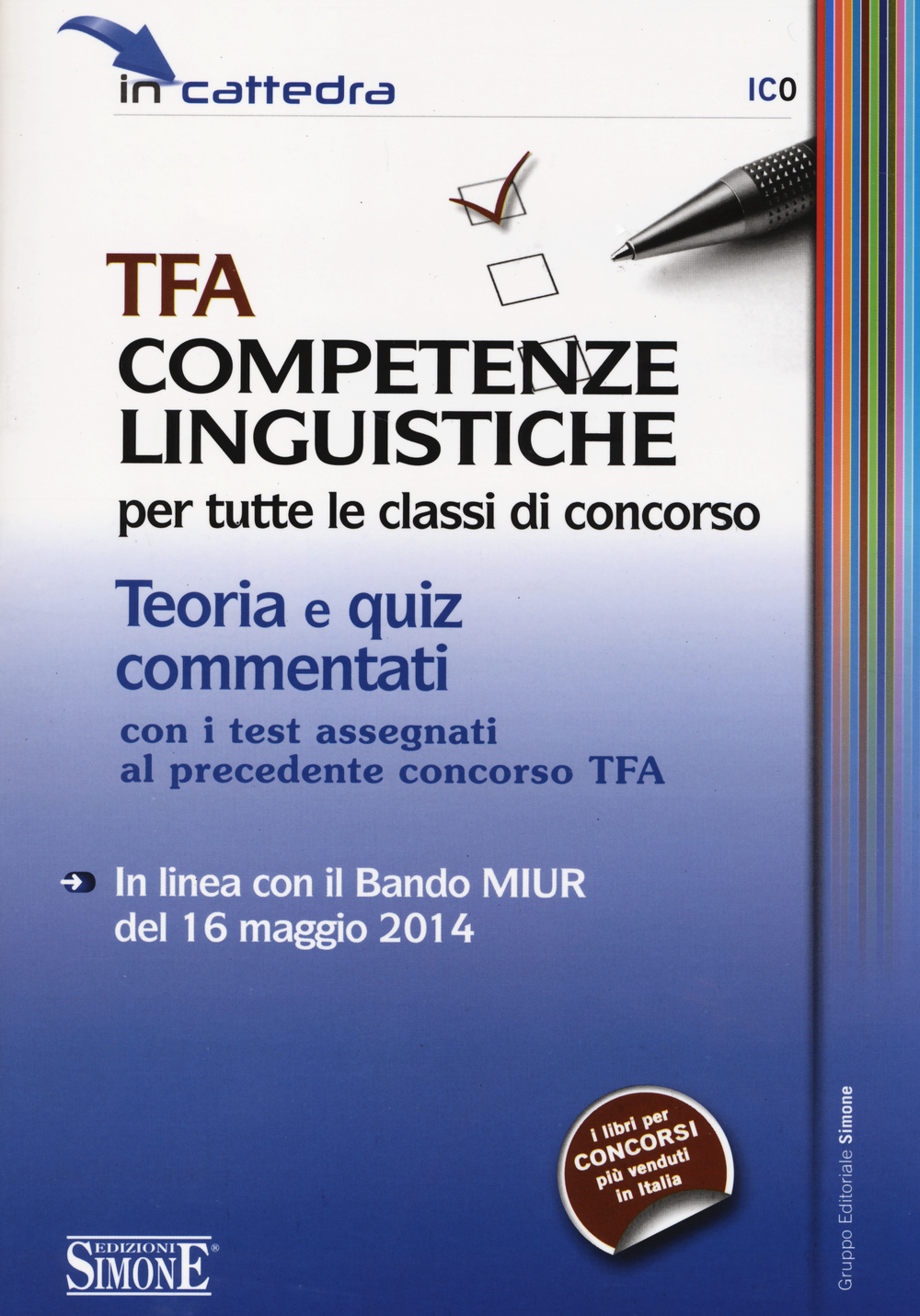 TFA competenze linguistiche per tutte le classi di concorso. Teoria e quiz commentati