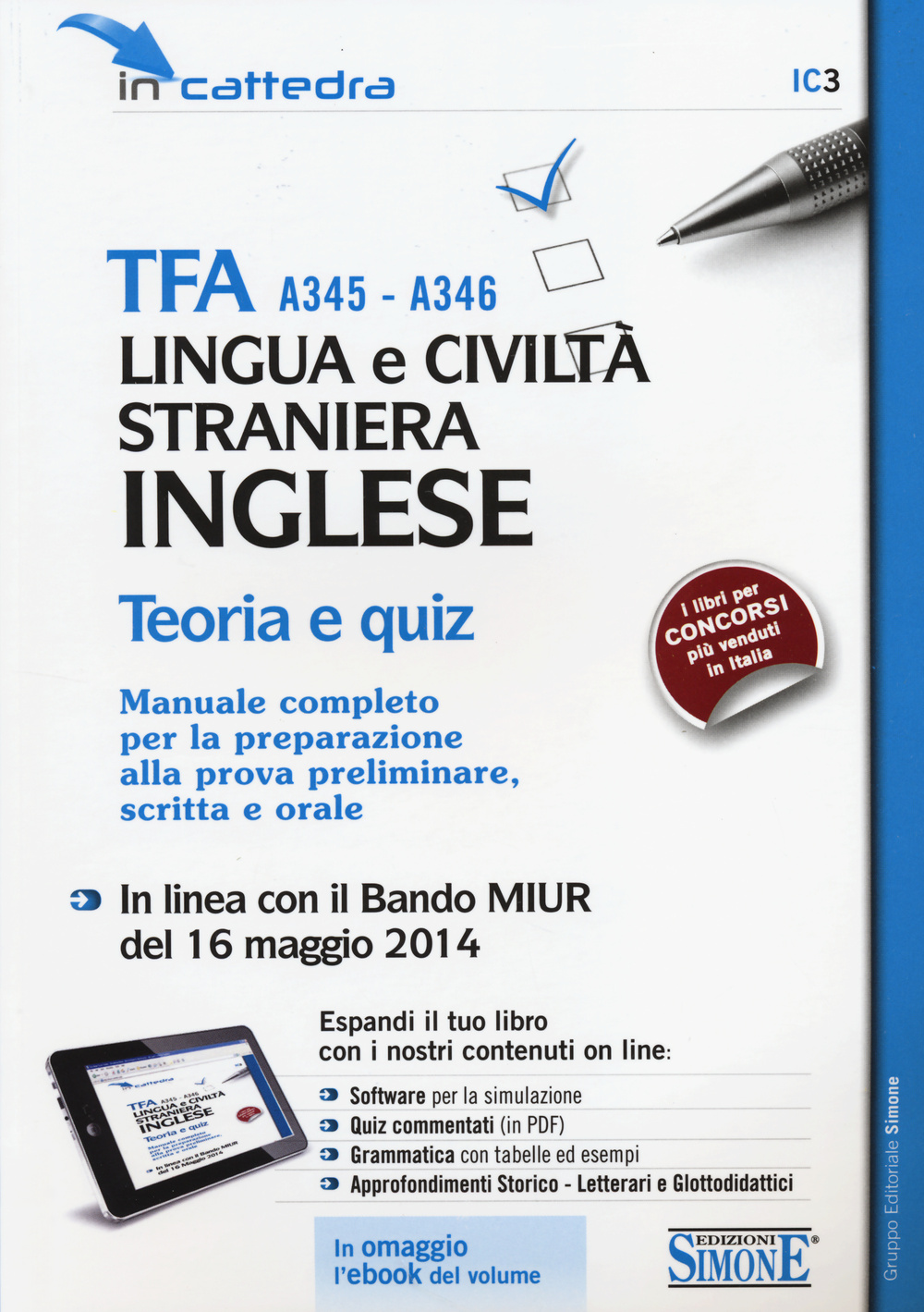 TFA A345-A346 lingua e civiltà straniera. Inglese. Teoria e quiz. Manuale completo per la preparazione..