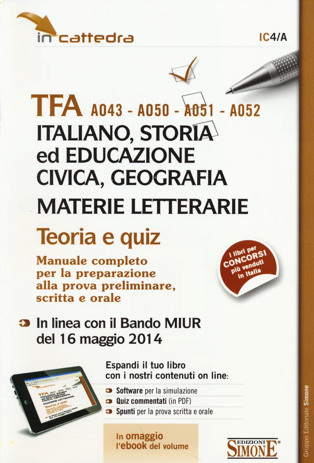 TFA A043-A050-A051-A052 italiano, storia ed educazione civica, geografia... Teoria e quiz. Manuale completo..
