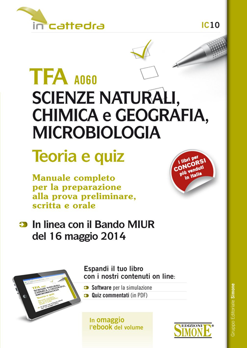 TFA A060 scienze naturali, chimica e geografia, microbiologia. Manuale completo per la preparazione..