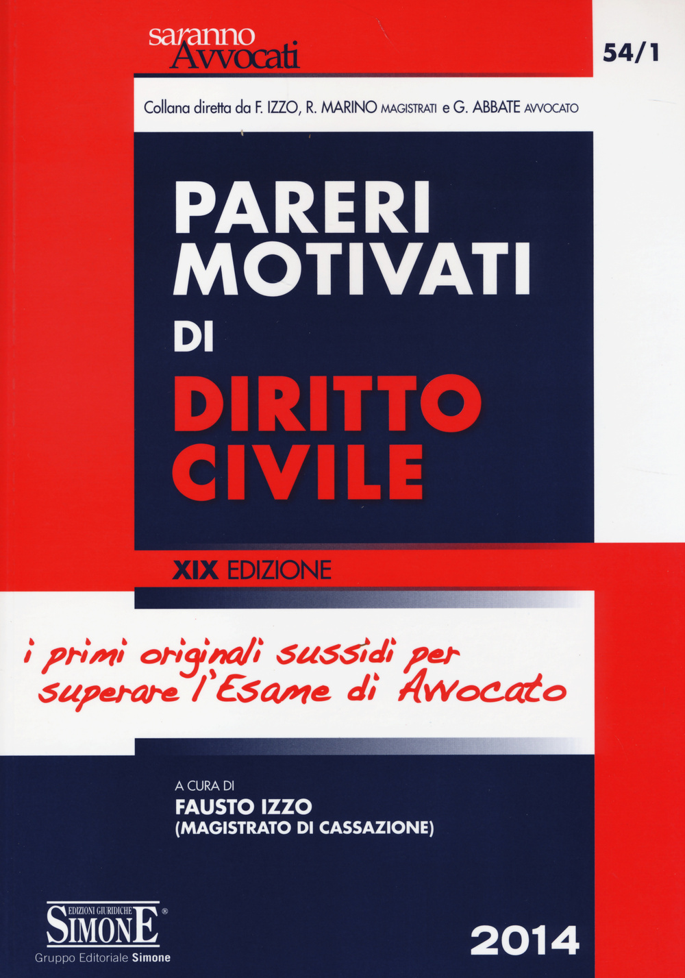 Pareri motivati di diritto civile. Per l'esame di avvocato