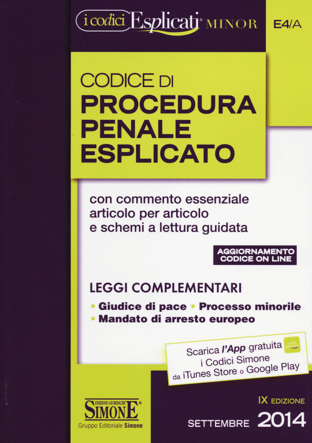 Codice di procedura penale esplicato. Ediz. minore