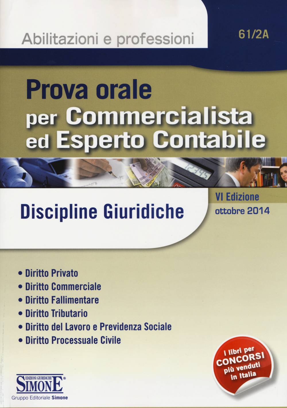 Prova orale per commercialista ed esperto contabile (discipline giuridiche)