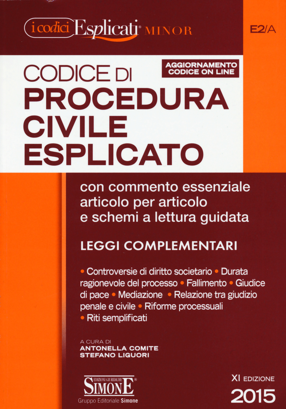 Codice di procedura civile esplicato. Ediz. minor