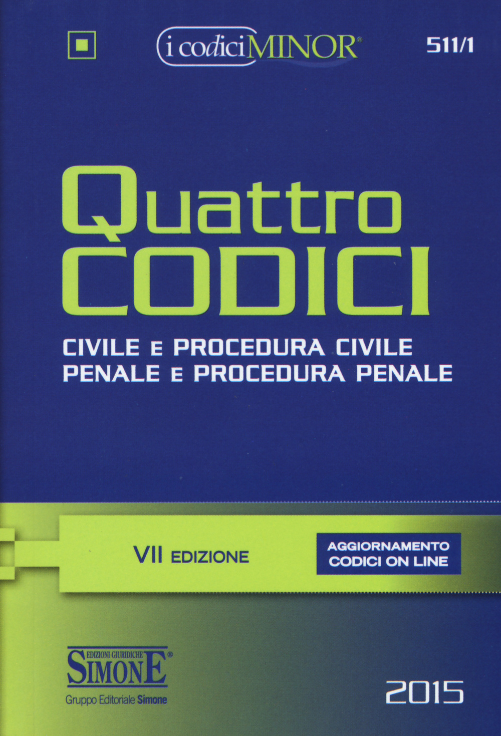 Quattro codici. Ediz. minor