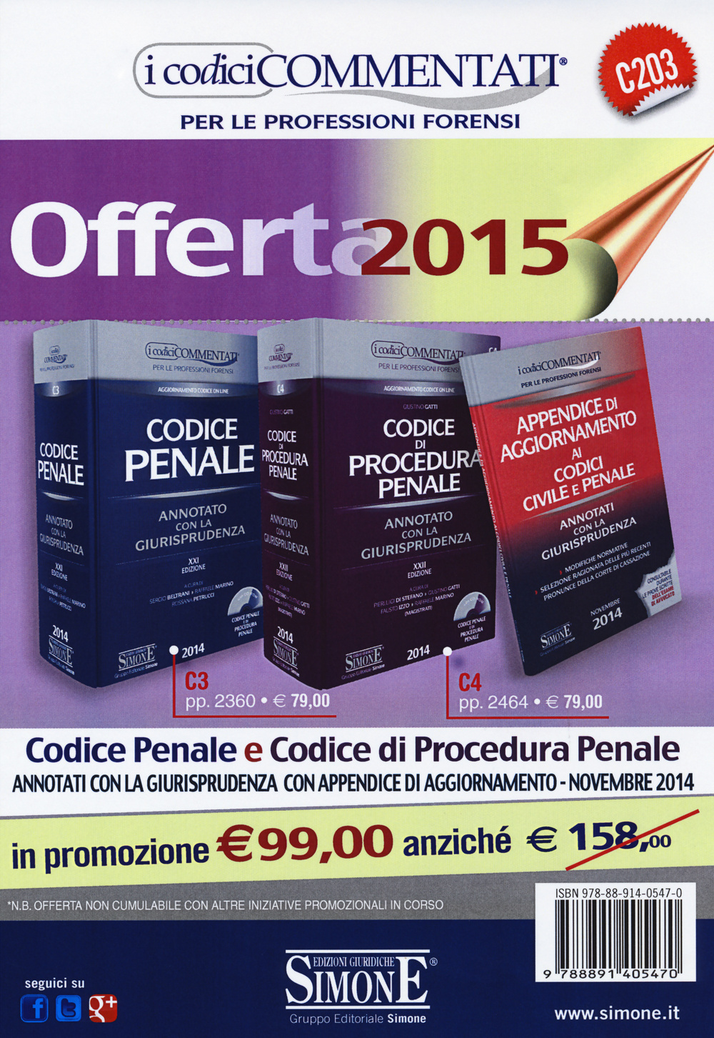 Codice penale-Codice di procedura penale-Appendice di aggiornamento ai codici civile e penale. Annotati con la giurisprudenza