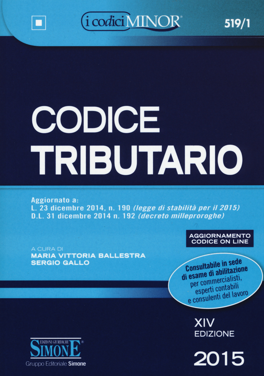 Codice tributario. Ediz. minor