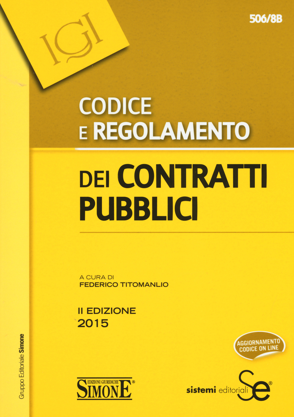 Codice e regolamento dei contratti pubblici
