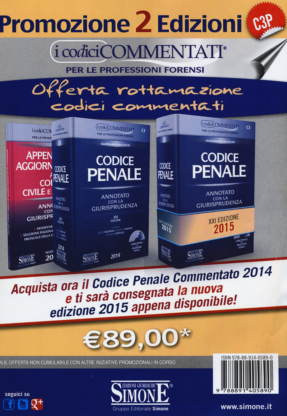 Codice penale. Annotato con la giurisprudenza-Appendice di aggiornamento ai codici civile e penale