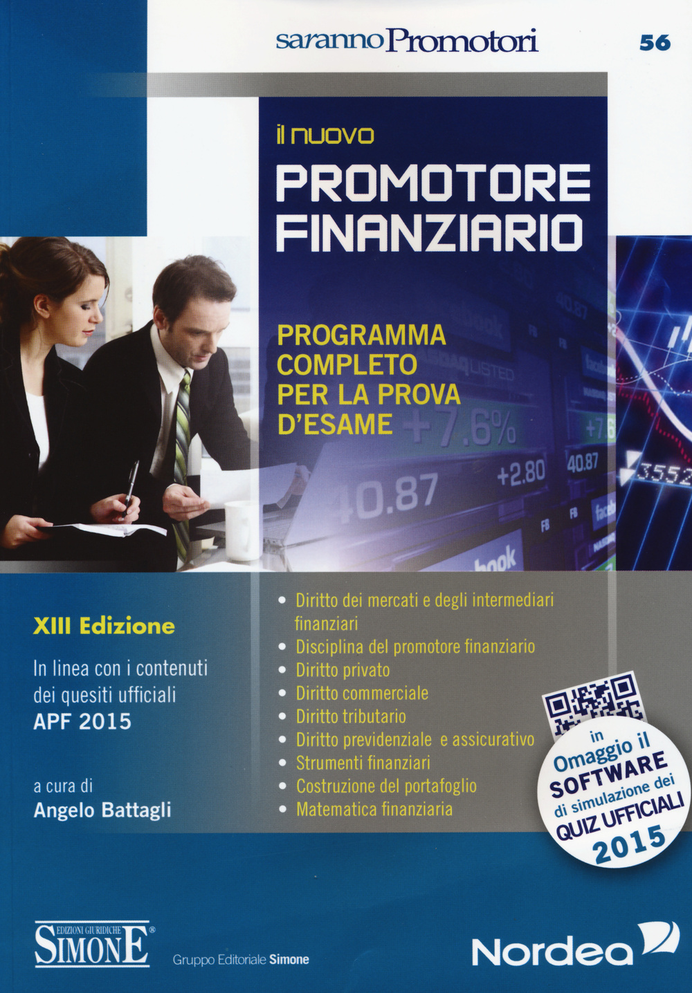 Il nuovo promotore finanziario. Programma completo per la prova d'esame