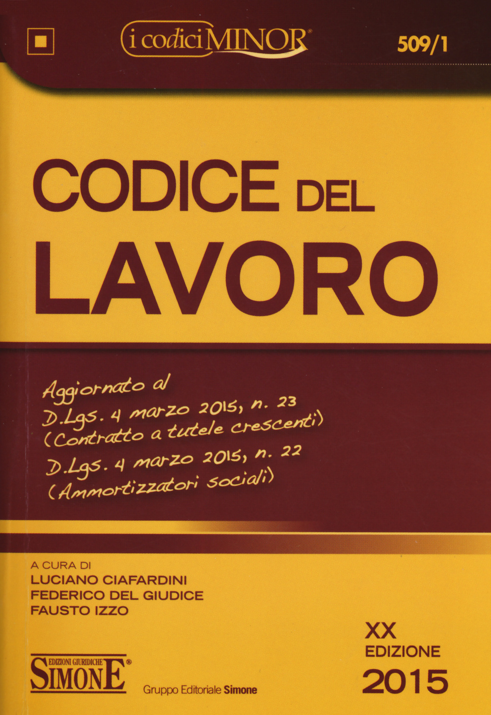 Codice del lavoro. Ediz. minore