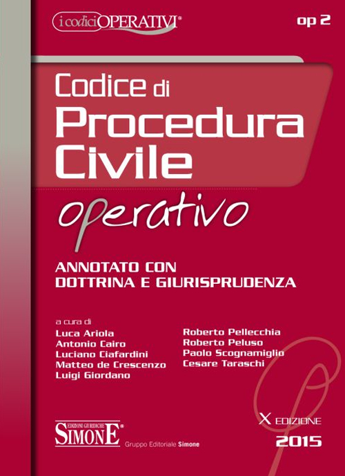 Codice di procedura civile operativo. Annotato con dottrina e giurisprudenza