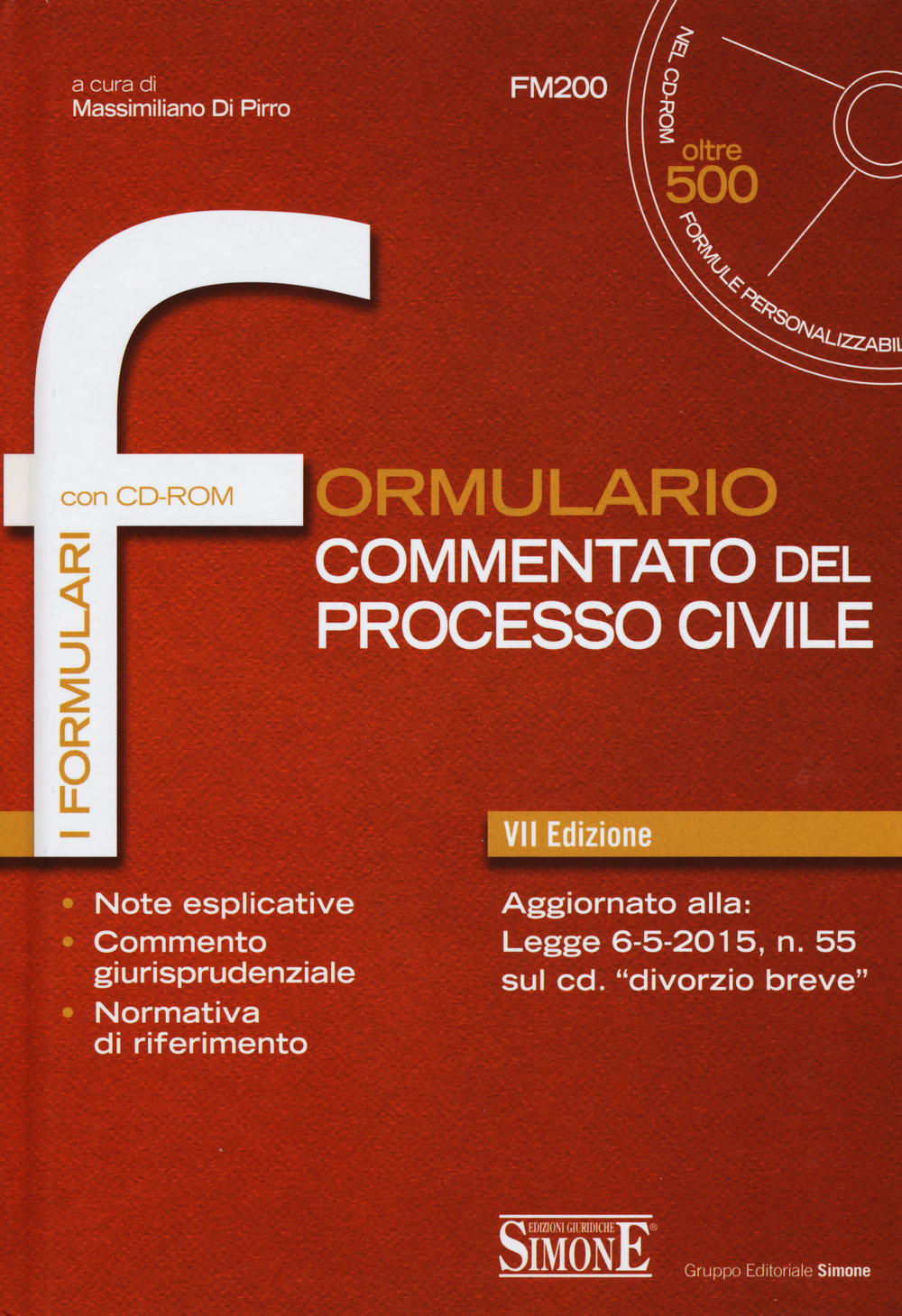 Formulario commentato del processo civile