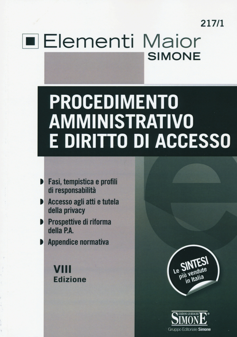 Procedimento amministrativo e diritto di accesso