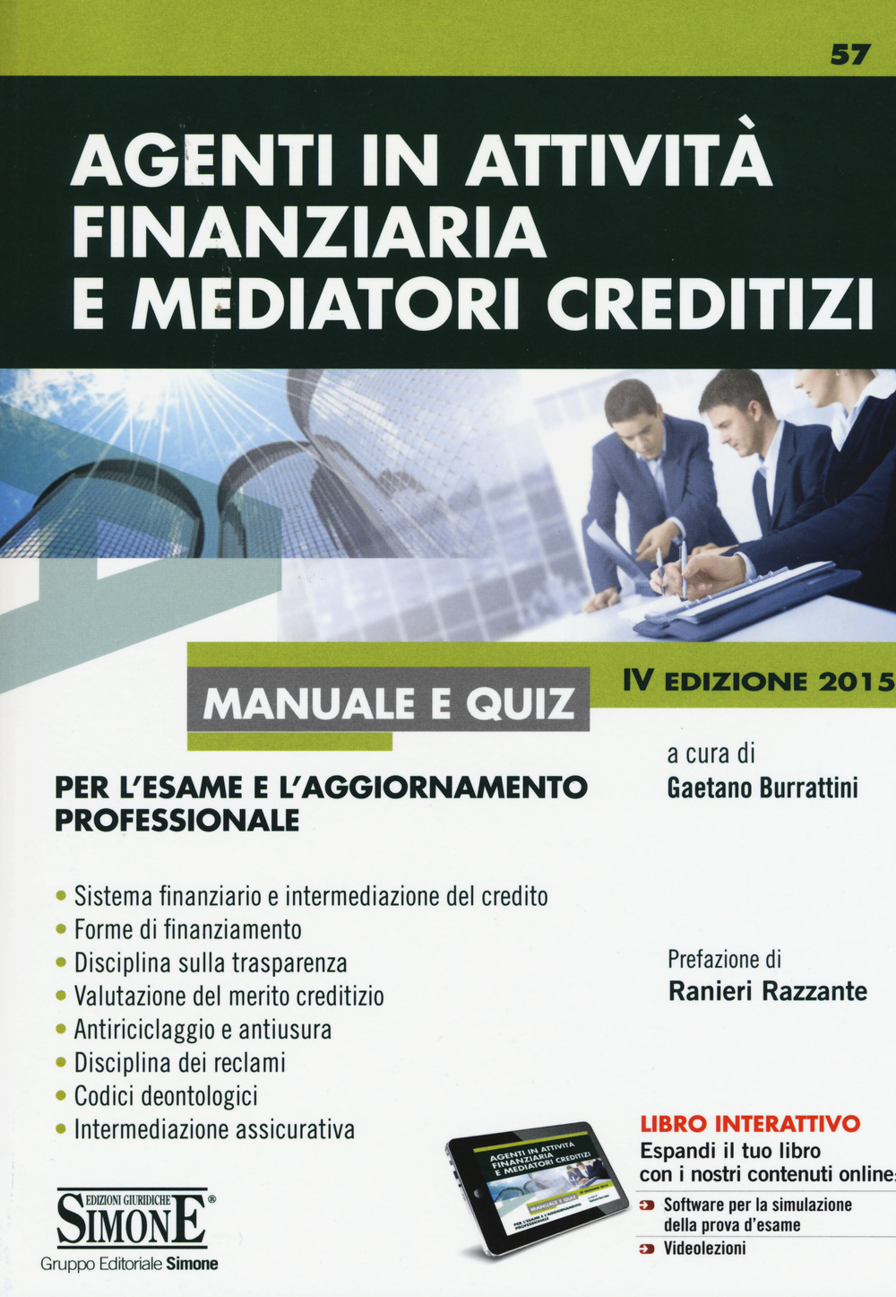 Agenti in attività finanziaria e mediatori creditizi. Manuale e quiz