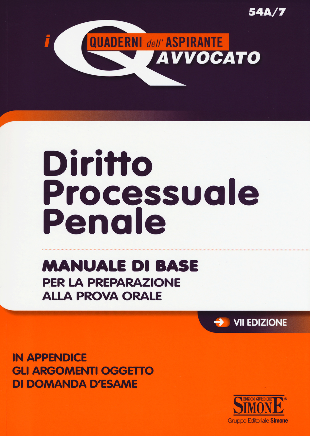 Diritto processuale penale. Manuale di base per la preparazione alla prova orale