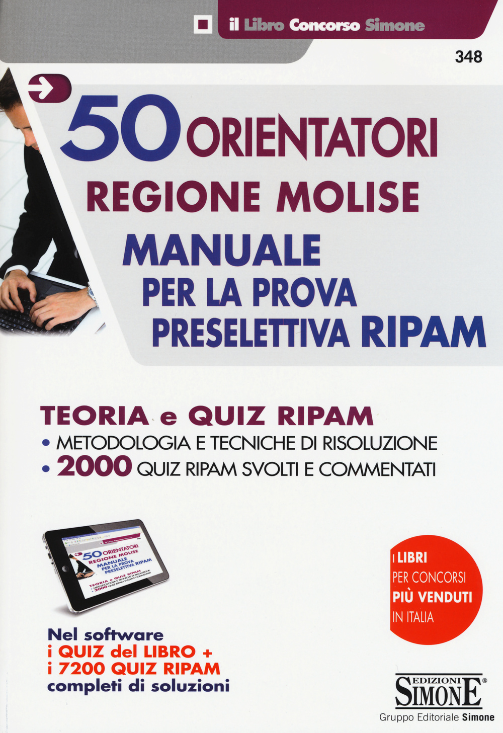 50 orientatori regione Molise. Manuale per la prova preselettiva RIPAM. Teoria e quiz RIPAM
