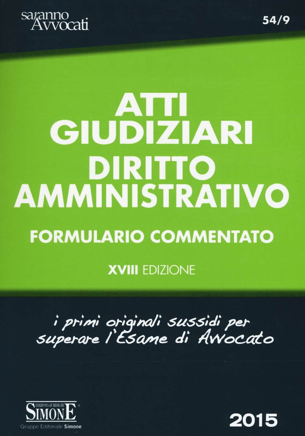 Atti giudiziari. Diritto amministrativo. Formulario commentato