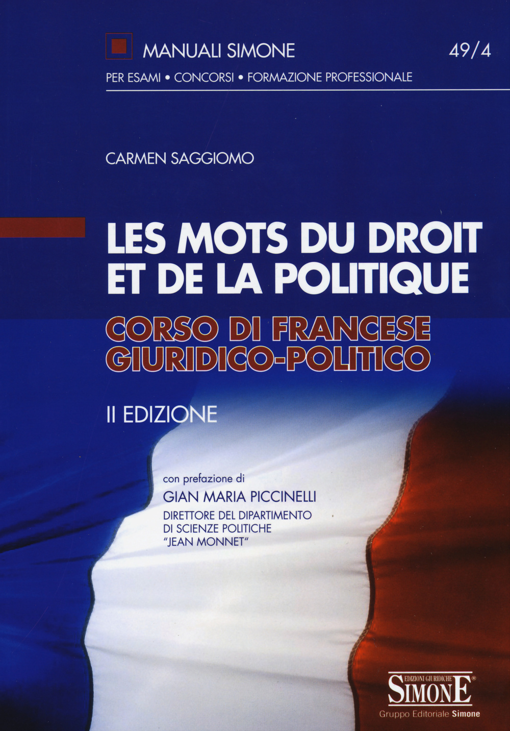 Les mots du droit et de la politique. Corso di francese giuridico-politico