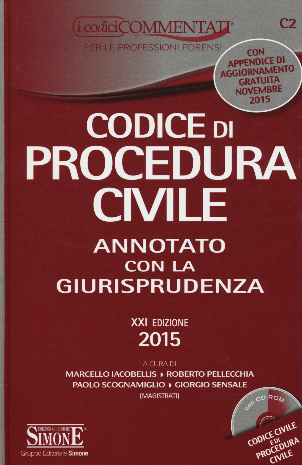 Codice di procedura civile. Annotato con la giurisprudenza. Appendice di aggiornamento 2015