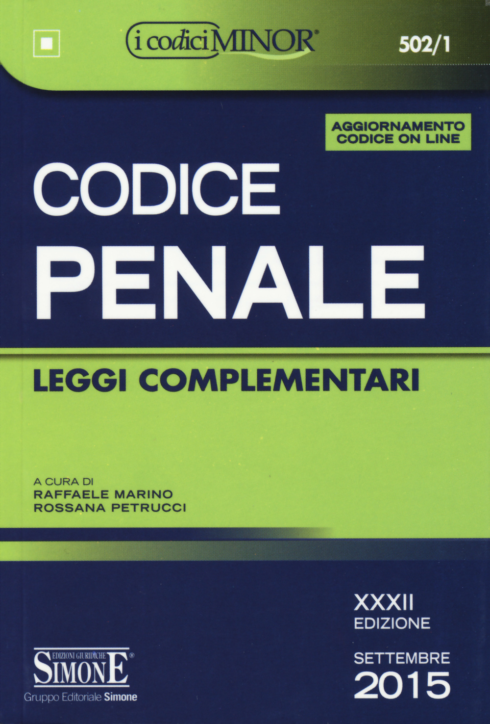 Codice penale. Leggi complementari. Ediz. minor