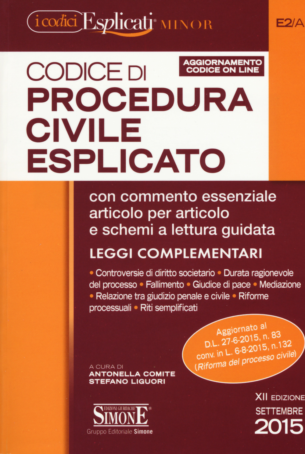 Codice di procedura civile esplicato. Ediz. minor