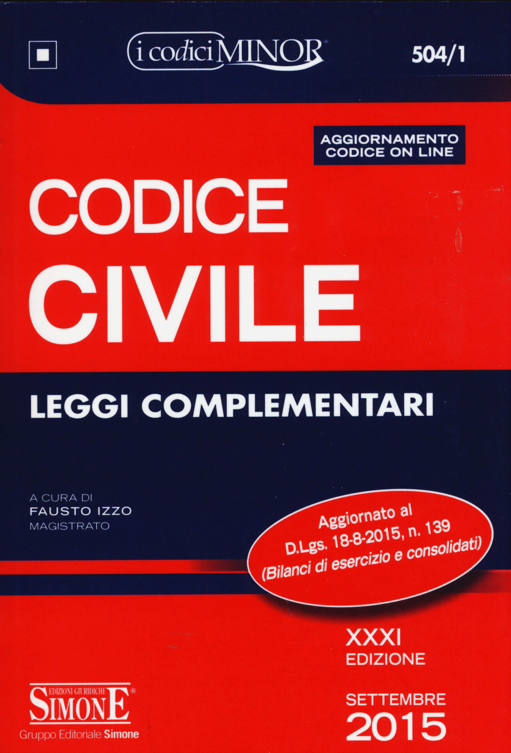 Codice civile. Leggi complementari
