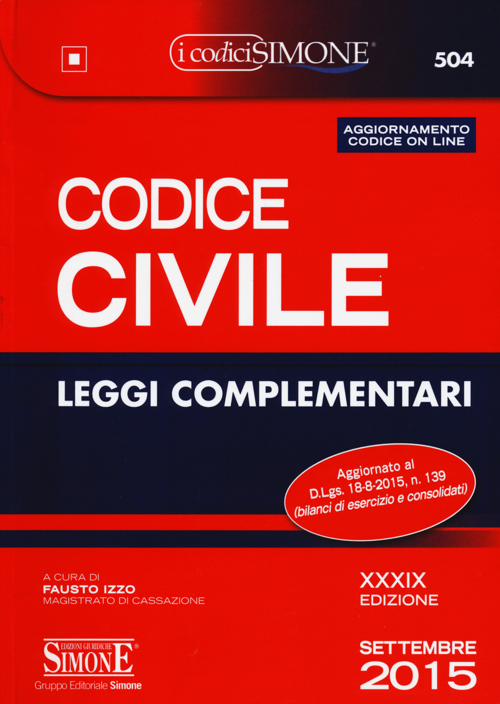 Codice civile. Leggi complementari