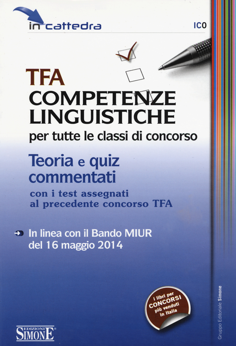 TFA competenze linguistiche per tutte le classi di concorso. Teoria e quiz commentati