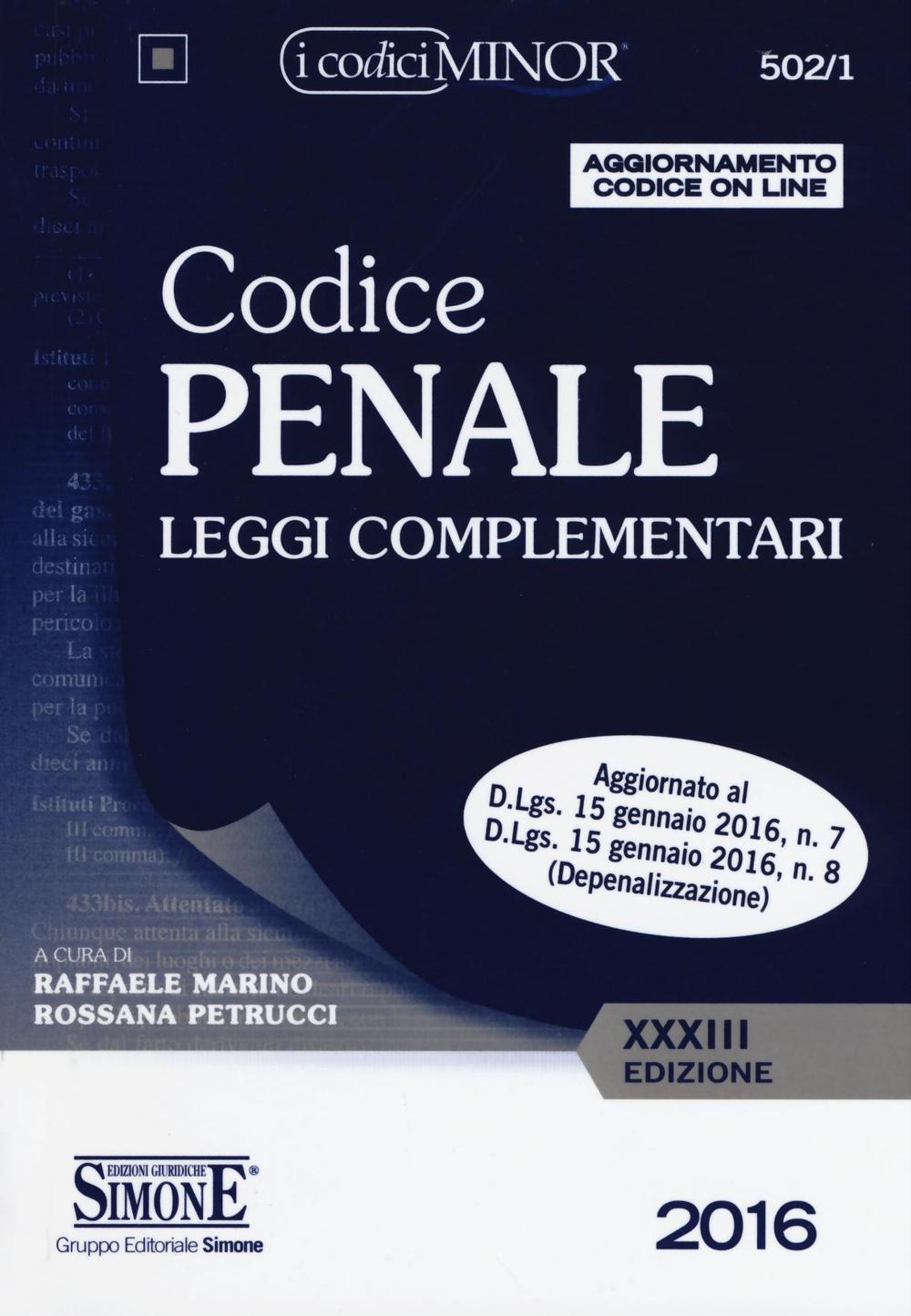 Codice penale. Leggi complementari. Ediz. minor