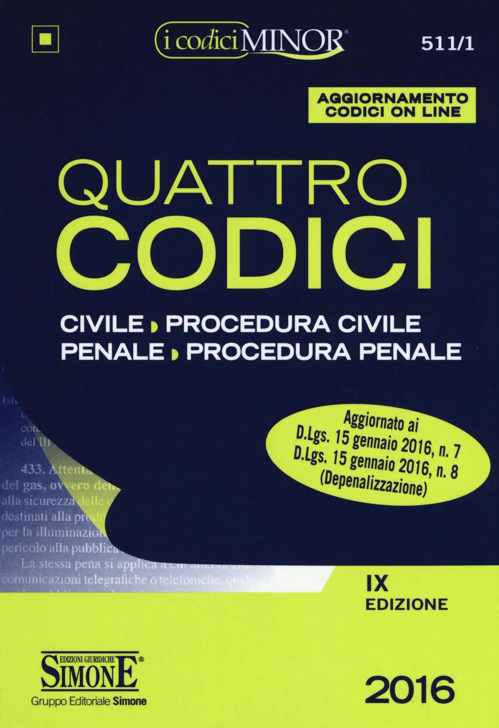Quattro codici. Ediz. minor