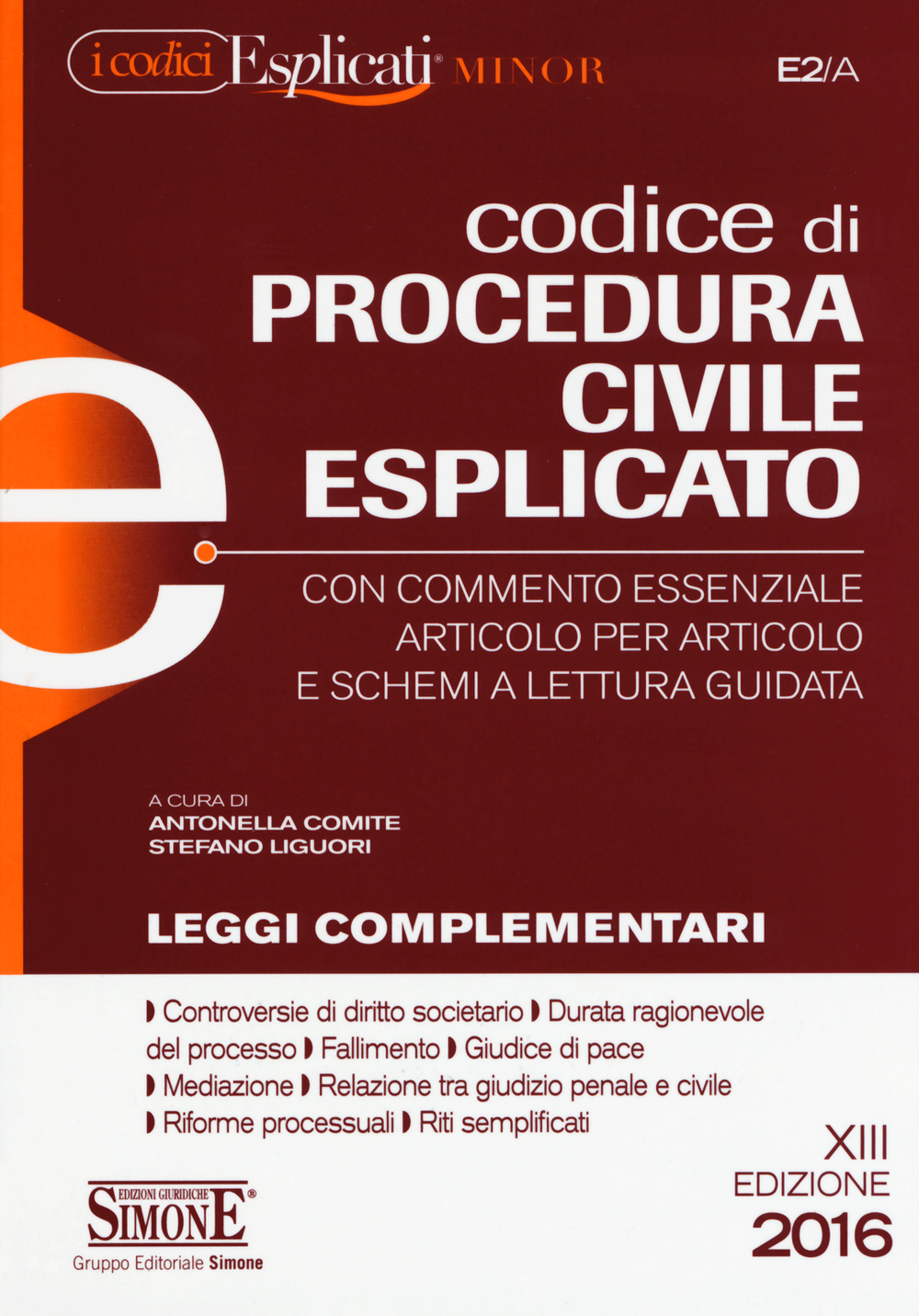 Codice di procedura civile esplicato. Ediz. minor