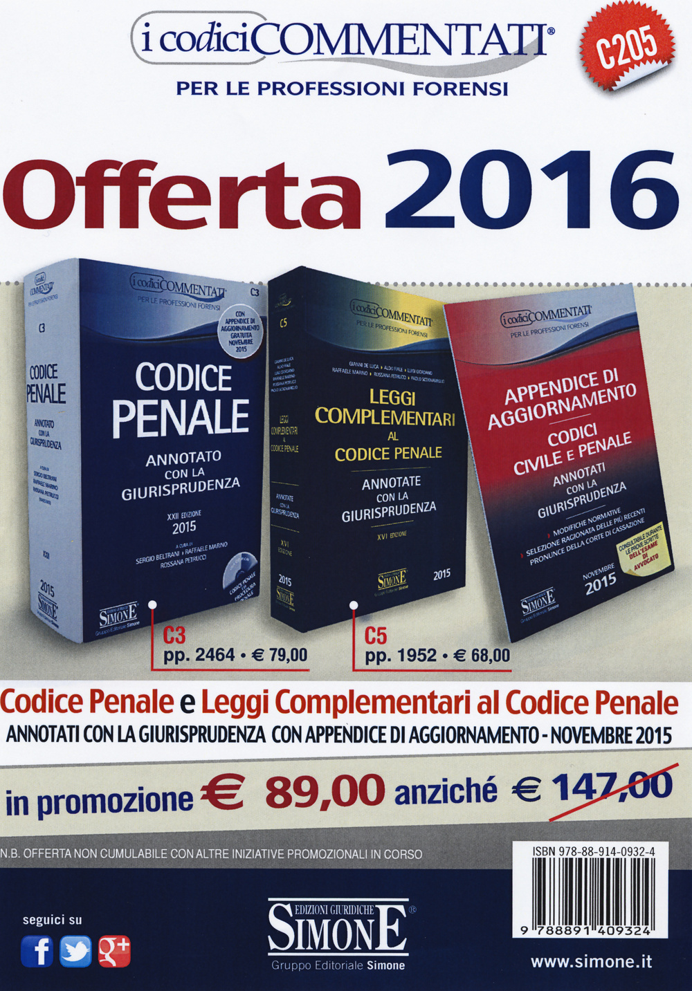 Codice penale-Leggi complementari al codice penale. Annotati con la giurisprudenza-Appendice di aggiornamento ai codici civile, penale