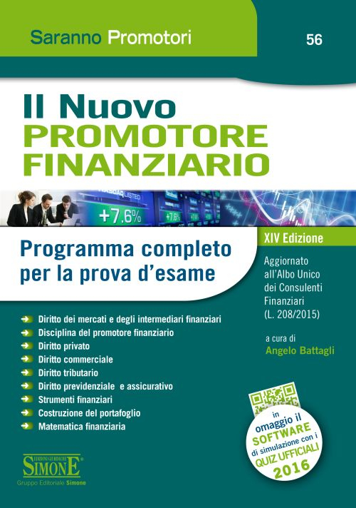 Il nuovo promotore finanziario. Programma completo per la prova d'esame