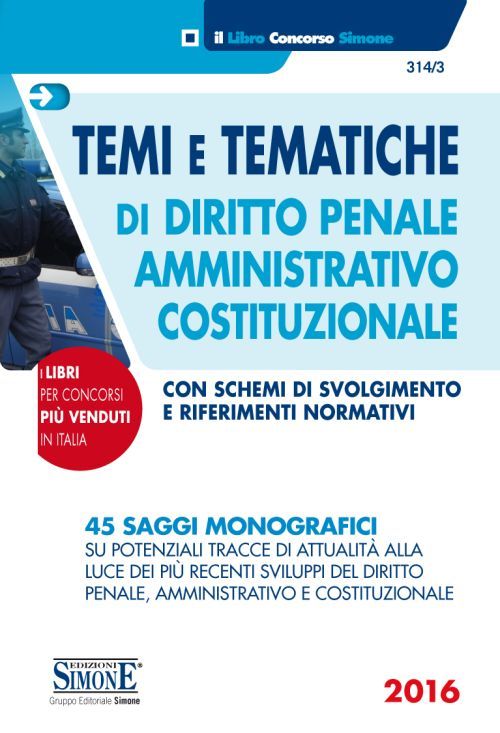 Temi e tematiche di diritto penale, amministrativo, costituzionale