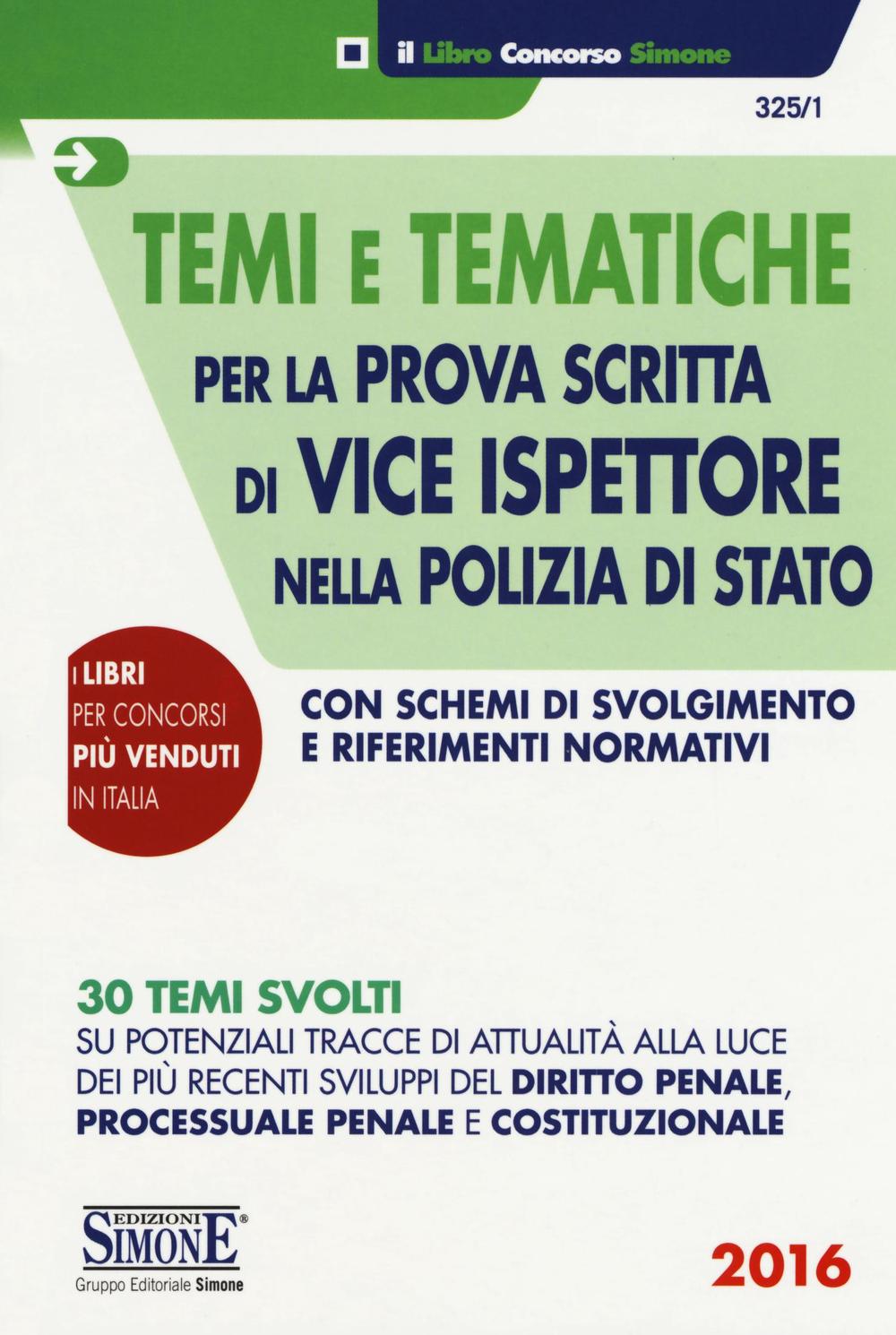 Temi e tematiche per la prova scritta di vice ispettore nella polizia di stato