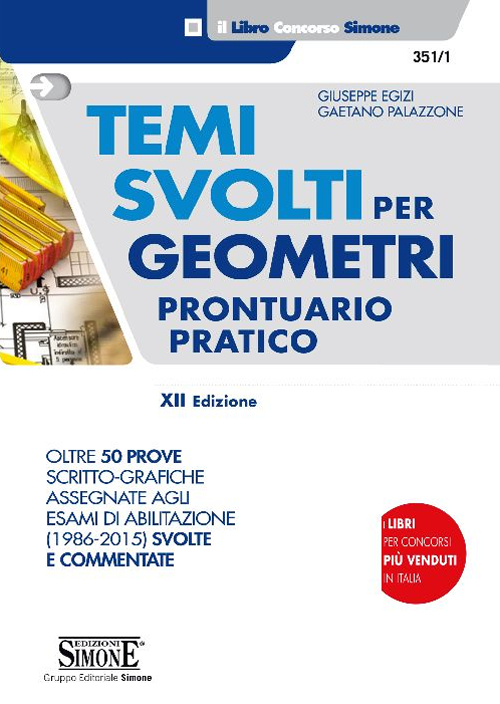 Temi svolti per geometri. Prontuario pratico