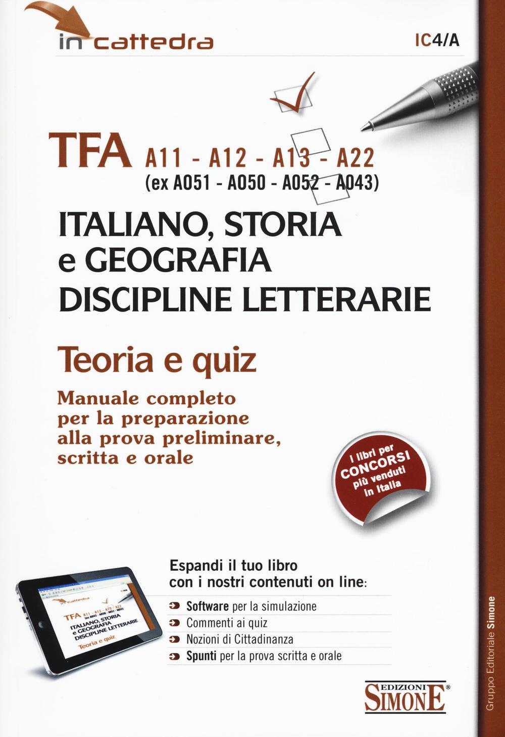 TFA A11-A12-A13-A22 (ex A051-A050-A052-A043) italiano, storia e geografia, discipline letterarie. Teoria e quiz
