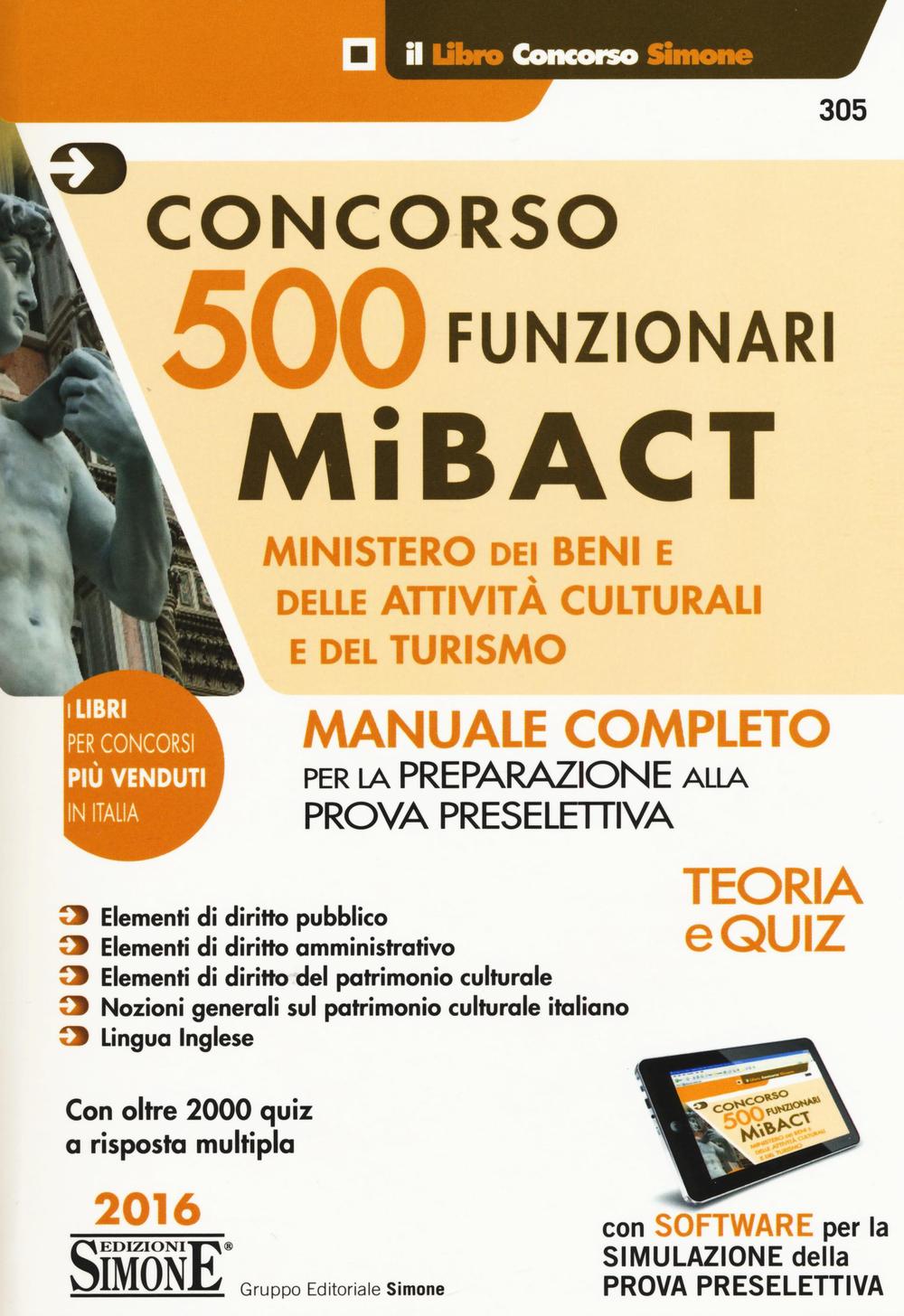 Concorso 500 funzionari Mibact ministero dei beni e delle attività culturali e del turismo