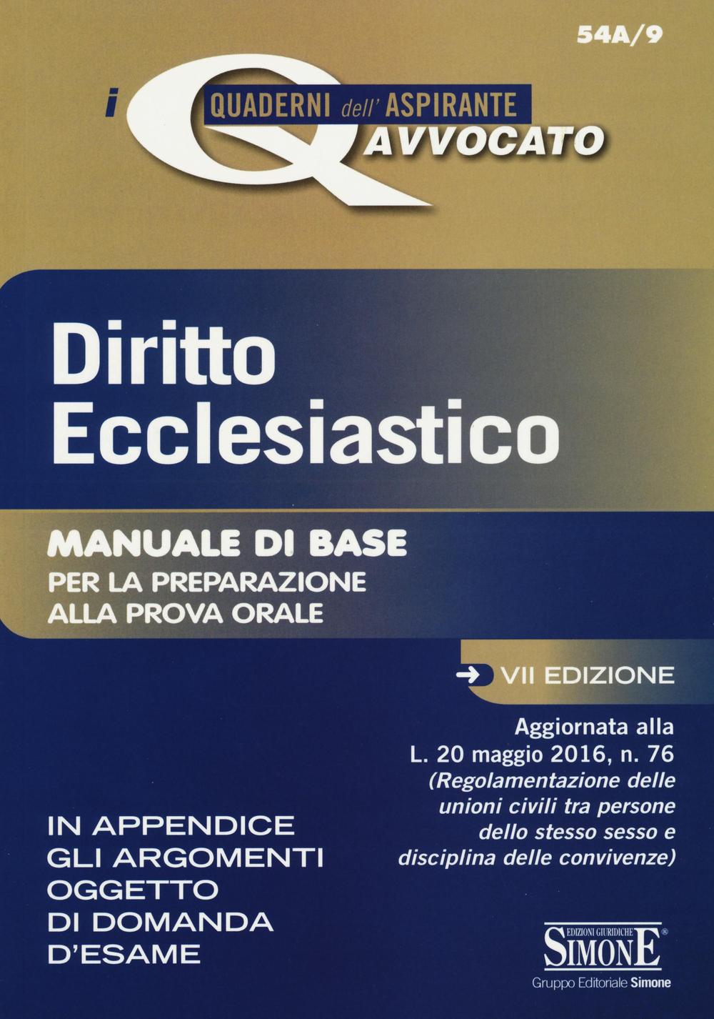 Diritto ecclesiastico. Manuale di base per la preparazione alla prova orale
