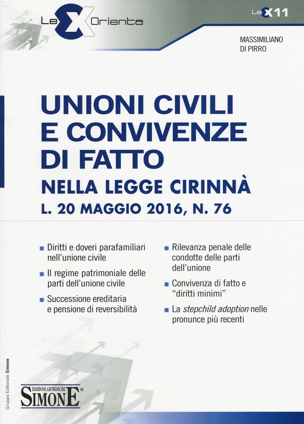 Unioni civili e convivenze di fatto nella Legge Cirinnà (L. 20 maggio 2016, n. 76)