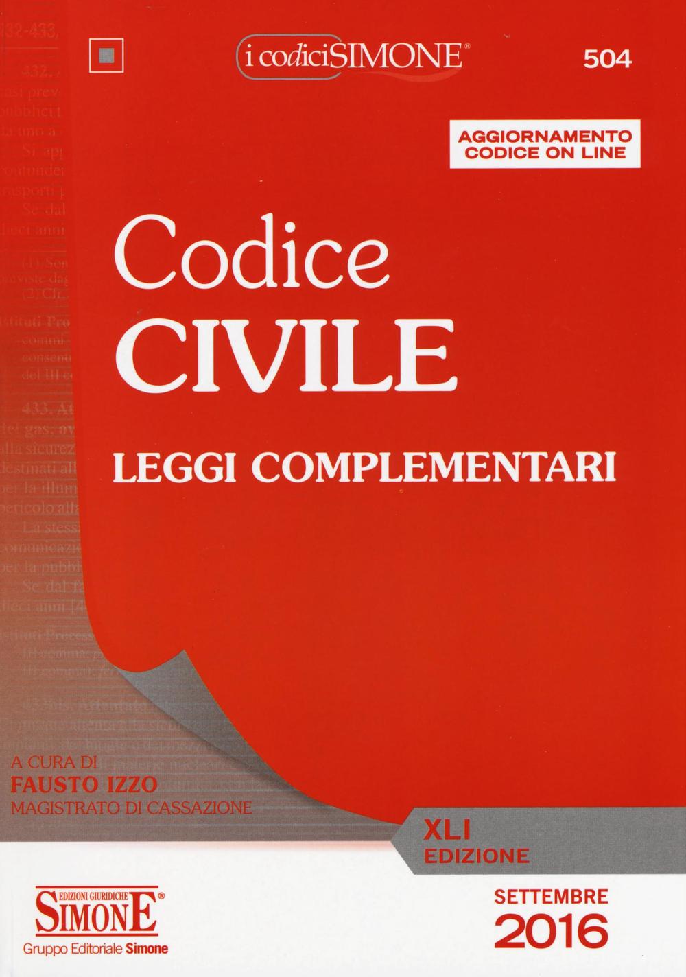 Codice civile. Leggi complementari