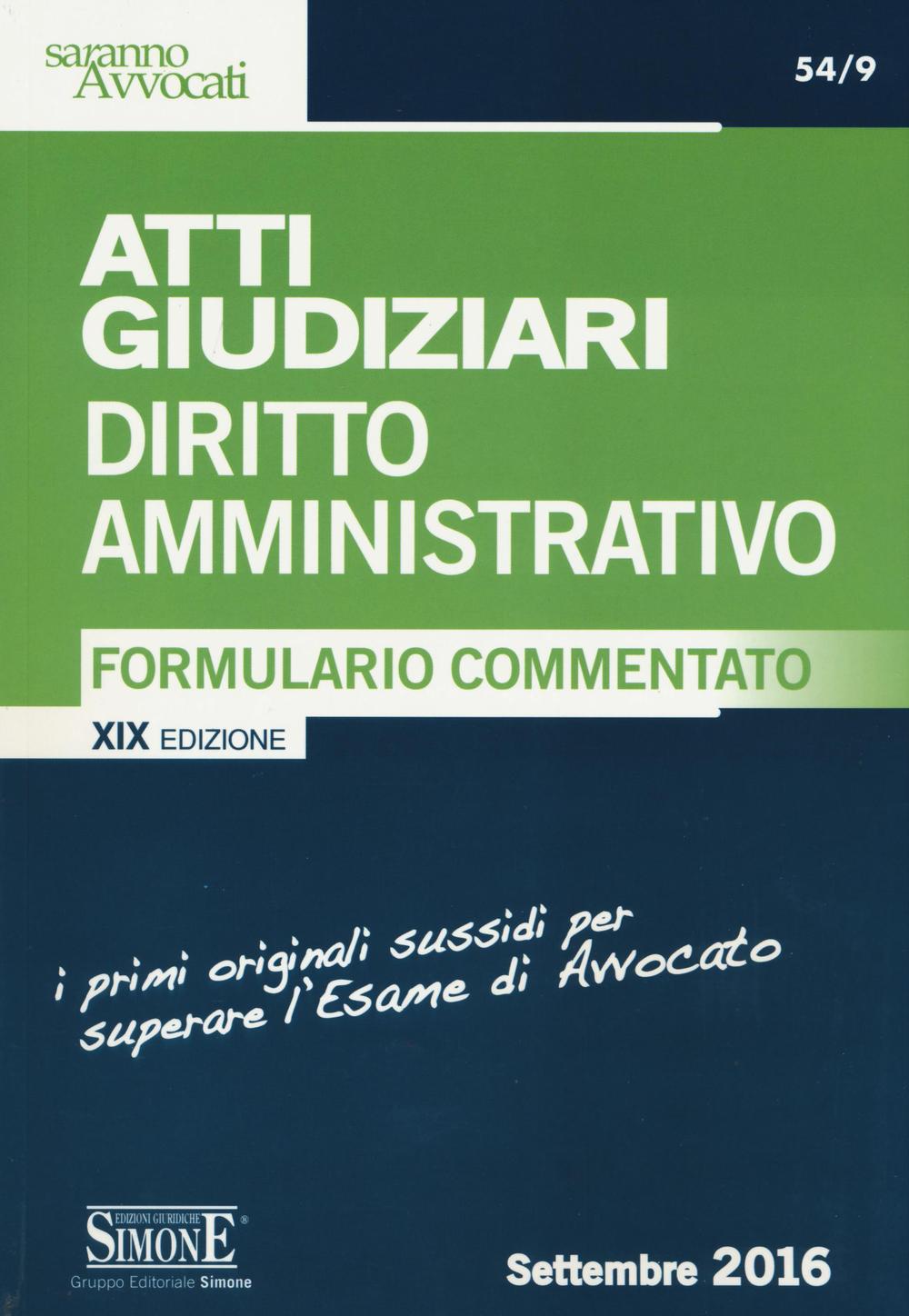 Atti giudiziari. Diritto amministrativo. Formulario commentato