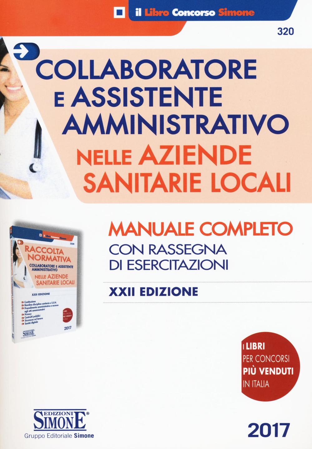 Collaboratore e assistente amministrativo nelle Aziende Sanitarie Locali-Raccolta normativa collaboratore e assistente amministrativo nelle Aziende Sanitarie Locali