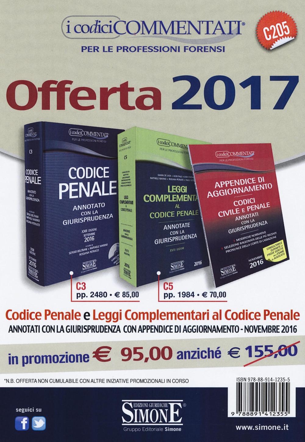 Codice penale. Annotato con la giurisprudenza-Leggi complementari al codice penale. Annotate con la giurisprudenza-Appendice di aggiornamento. Codici civile e penale. Annotati con la giurisprudenza