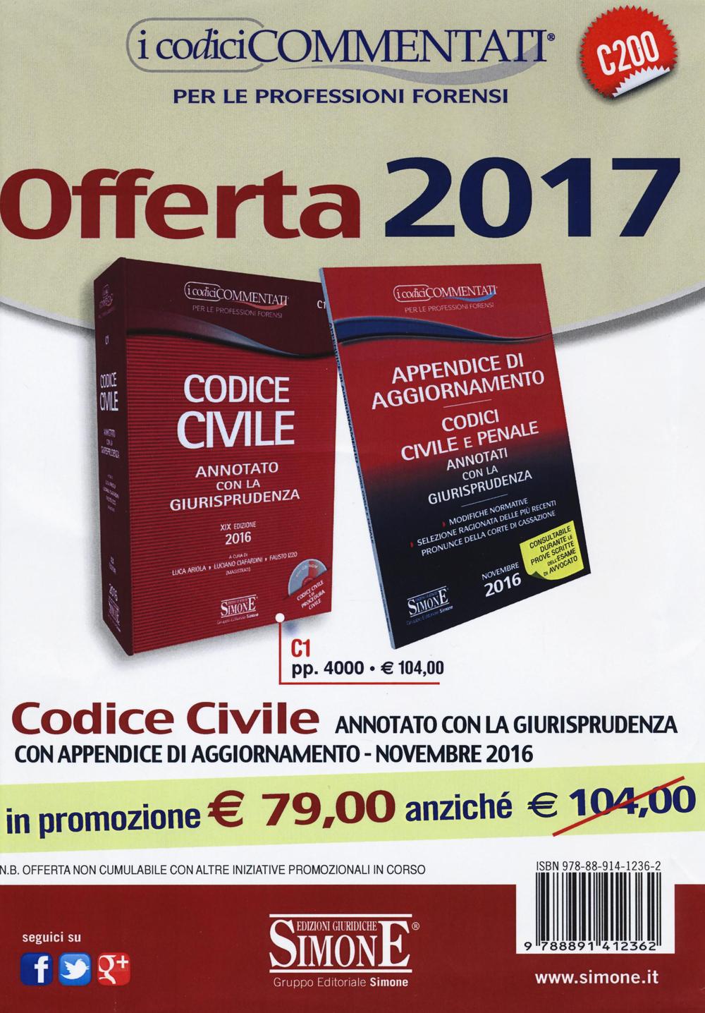 Codice civile. Annotato con la giurisprudenza-Appendice di aggiornamento ai codici civile e penale