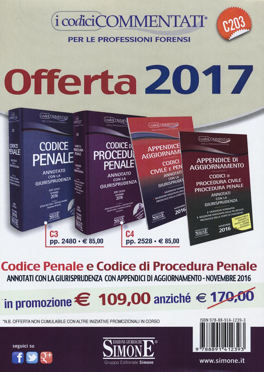 Codice penale-Codice di procedura penale-Appendice di aggiornamento ai codici civile e penale. Annotati con la giurisprudenza-Appendice di aggiornamento. Codici di procedura civile procedura penale. Annotati con la giurisprudenza